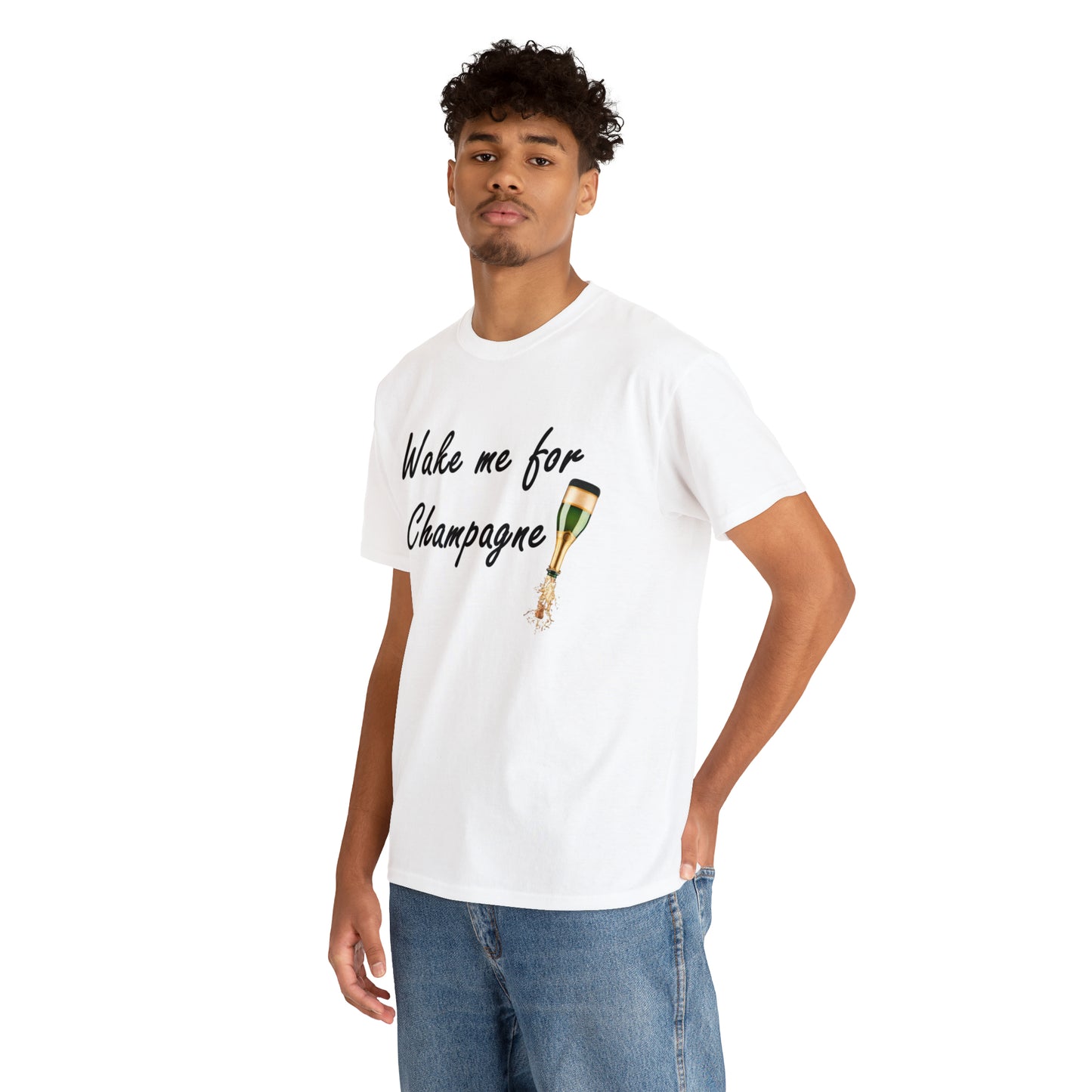 Wake Me For Champagne T-shirt as warn by LoaLaLuna - Unisex Heavy Cotton Tee